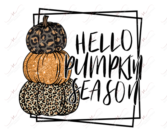 Hello Pumpkin Season - Ready To Press Sublimation Transfer Print Sublimation