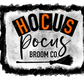 Hocus Pocus - Ready To Press Sublimation Transfer Print Sublimation