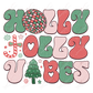 Holly Jolly Vibes - Ready To Press Sublimation Transfer Print Sublimation