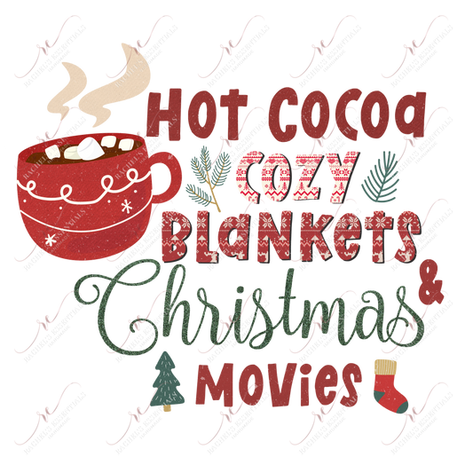 Hot Cocoa Cozy Blankets Christmas Movies - Ready To Press Sublimation Transfer Print Sublimation