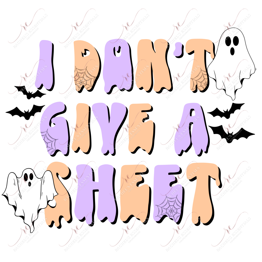 I Dont Give A Sheet- Clear Cast Decal