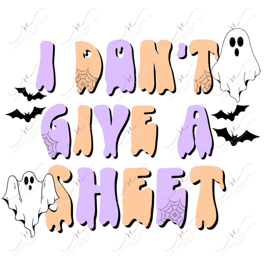 I Dont Give A Sheet- Clear Cast Decal