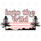 Into The Wild- Clear Cast Decal