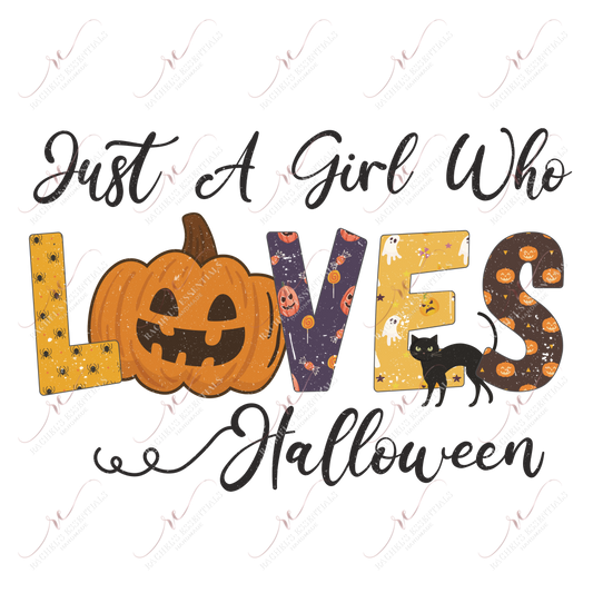 Sublimation 1.99 Just a girl who loves halloween - ready to press sublimation transfer print freeshipping - Rachel's Essentials