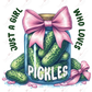 Just A Girl Who Loves Pickles - Ready To Press Sublimation Transfer Print Sublimation