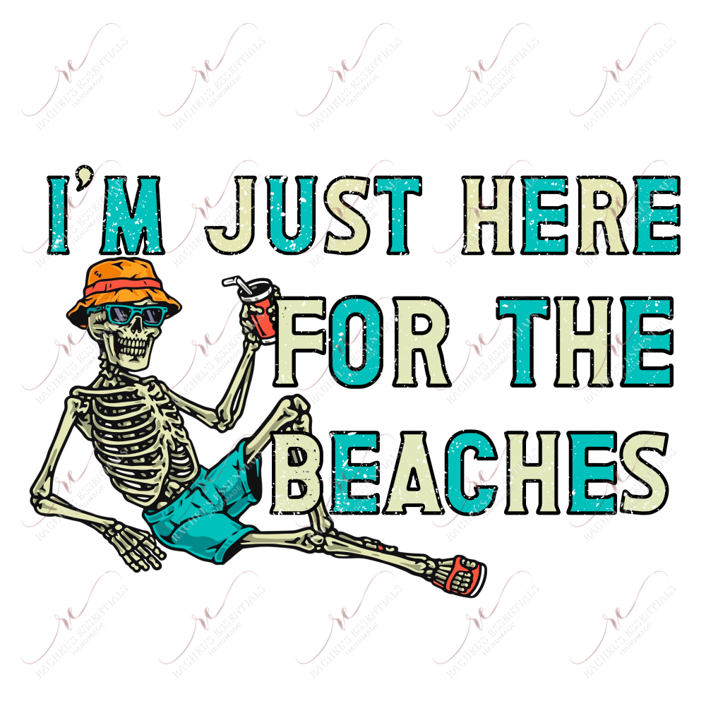 Just Here For The Beaches- Clear Cast Decal