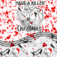 Killer Christmas - Ready To Press Sublimation Transfer Print Sublimation