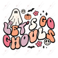 Lets Go Ghouls - Clear Cast Decal