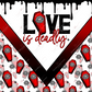 Love Is Deadly - Ready To Press Sublimation Transfer Print Sublimation