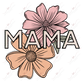 Mama Flowers - Clear Cast Decal