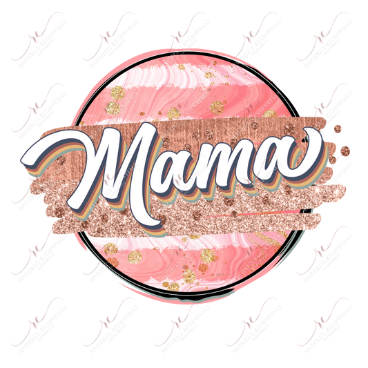 Mama - Ready To Press Sublimation Transfer Print Sublimation