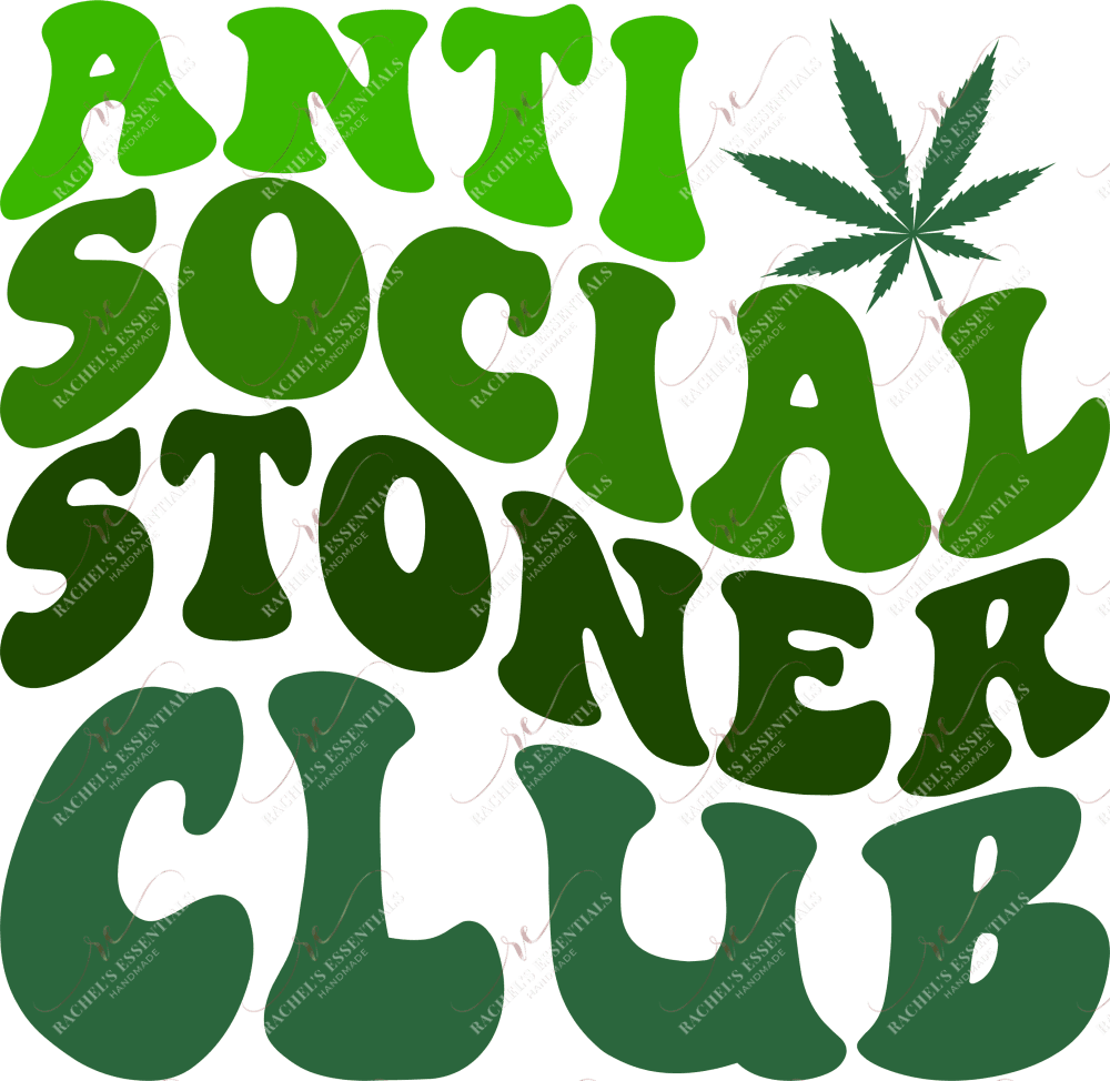 Ombre Antisocial Stoners Club- Ready To Press Sublimation Transfer Print Sublimation