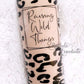  34.99 Raising Wild Things 20oz Skinny Tumbler freeshipping - Rachel's Essentials