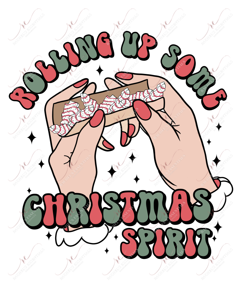 Rolling Up Some Christmas Spirit - Ready To Press Sublimation Transfer Print Sublimation