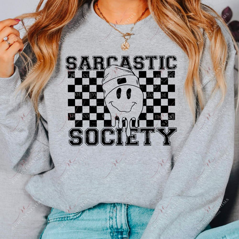 Sarcastic Society - Ready To Press Sublimation Transfer Print 11/23 Sublimation