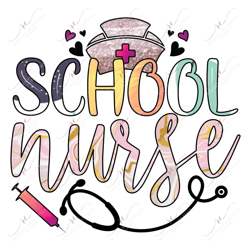 School Nurse - Ready To Press Sublimation Transfer Print Sublimation