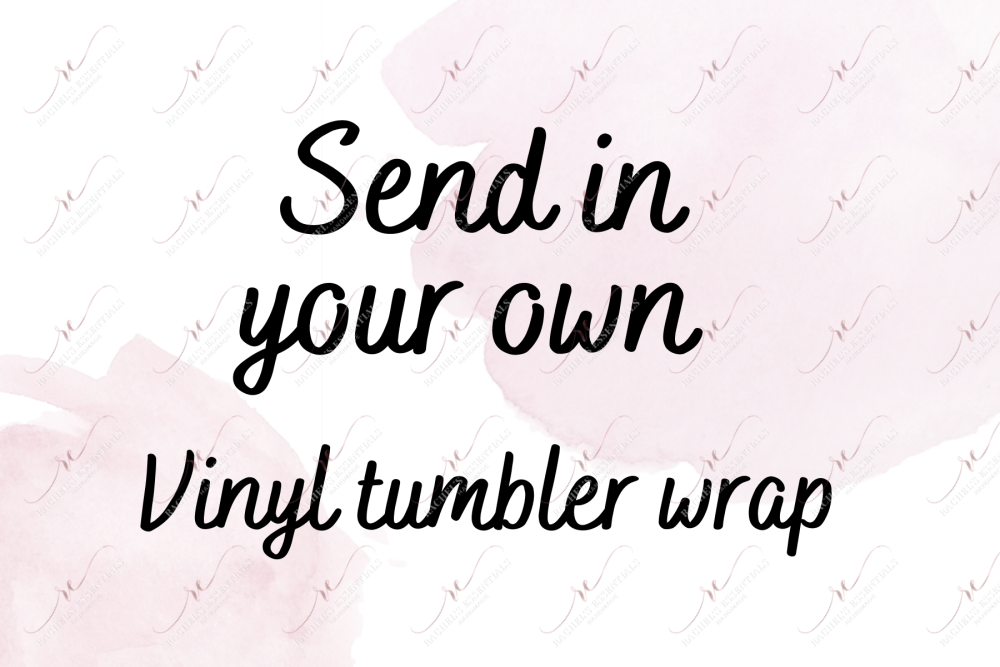 Send In Your Own - Vinyl Wrap