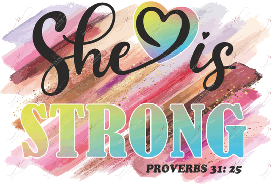 She Is Strong - Ready To Press Sublimation Transfer Print Sublimation