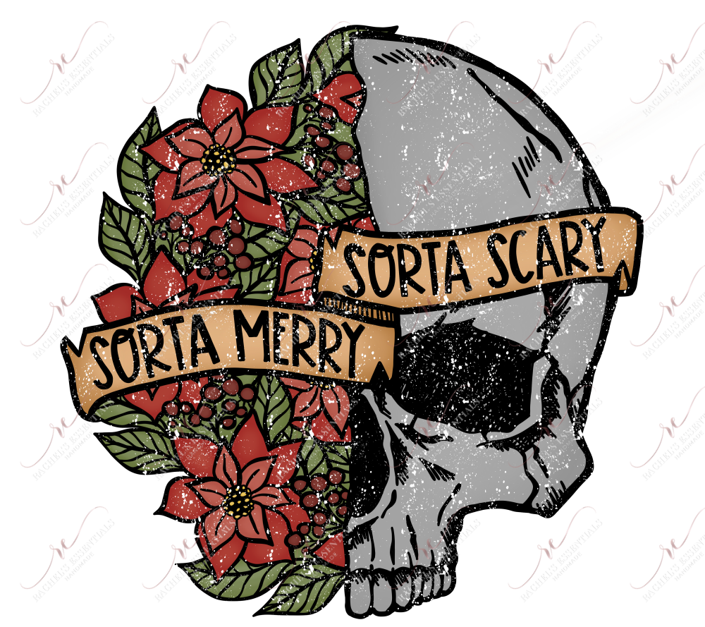 Sorta Merry Sorta Scary - Ready To Press Sublimation Transfer Print Sublimation