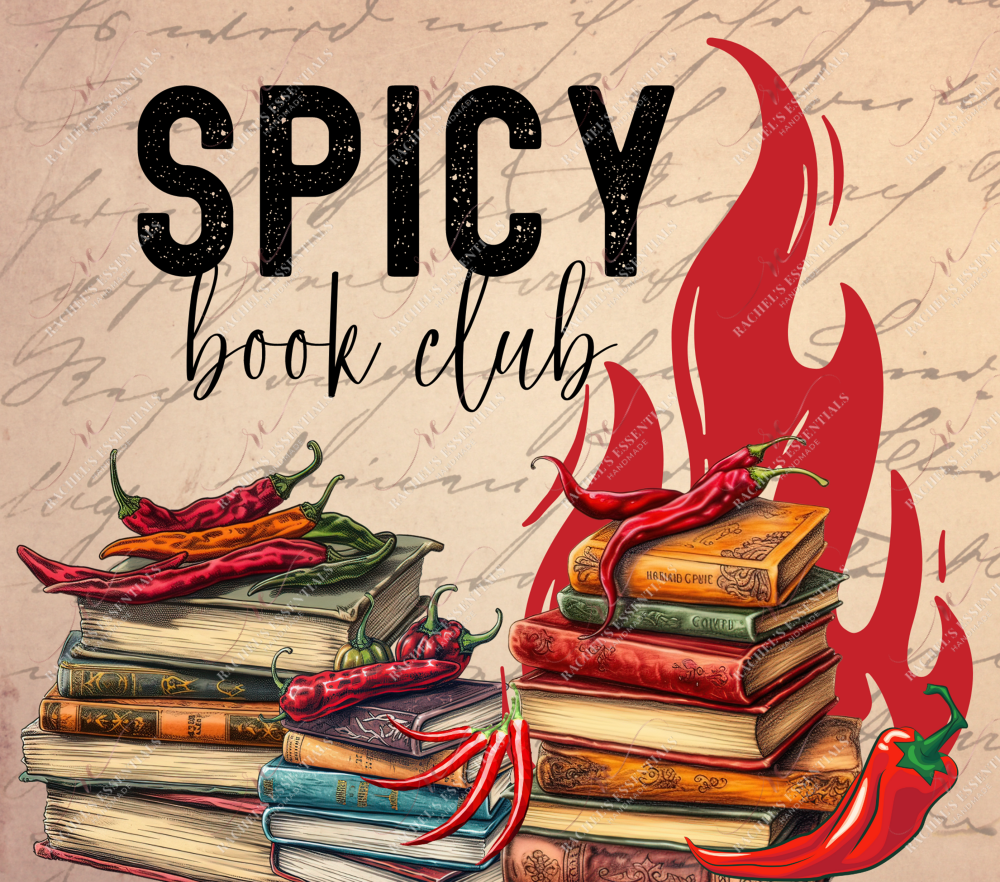 Spicy Book Club- Ready To Press Sublimation Transfer Print Sublimation