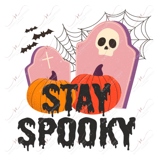 Sublimation 1.99 Stay spooky - ready to press sublimation transfer print freeshipping - Rachel's Essentials