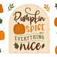 Pumpkin Spice Everything Nice - 16Oz Glass Can Wrap Sublimation