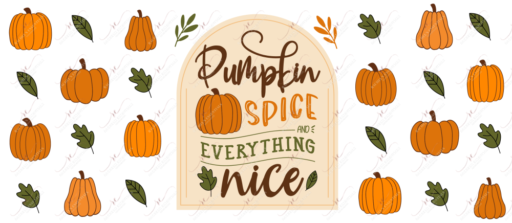 Pumpkin Spice Everything Nice - 16Oz Glass Can Wrap Sublimation