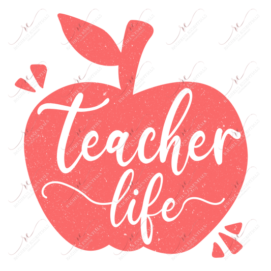 Teacher Life Apple - Ready To Press Sublimation Transfer Print Sublimation