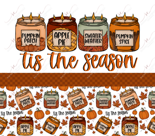 Tis The Season Fall - Ready To Press Sublimation Transfer Print Sublimation