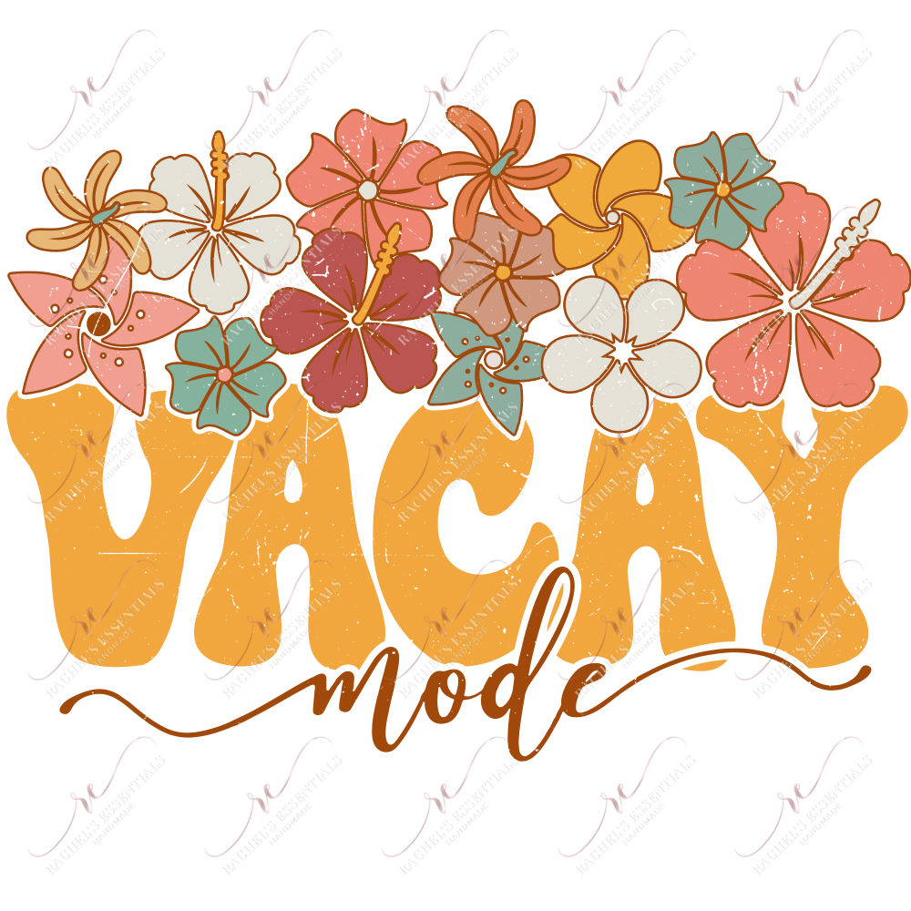 Vacay Mode - Ready To Press Sublimation Transfer Print Sublimation