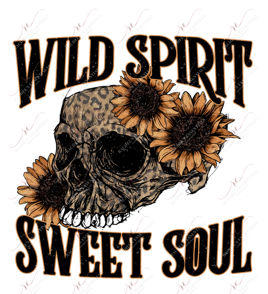 Wild Spirit Sweet Soul - Ready To Press Sublimation Transfer Print Sublimation