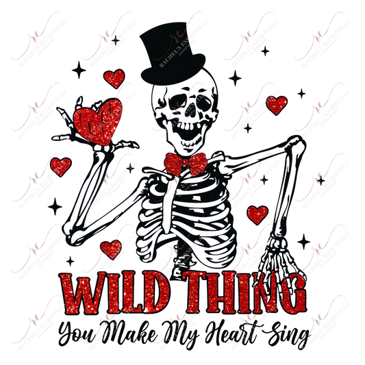 Wild Thing You Make My Heart Sing Skeleton - Ready To Press Sublimation Transfer Print Sublimation