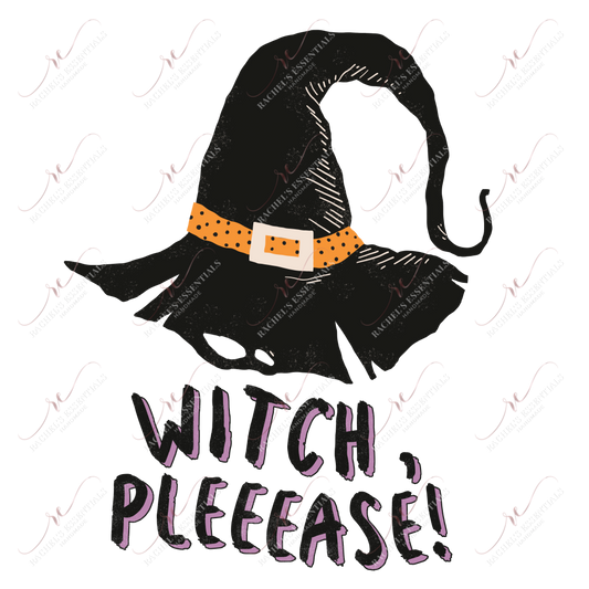 Witch Pleeease - Htv Transfer
