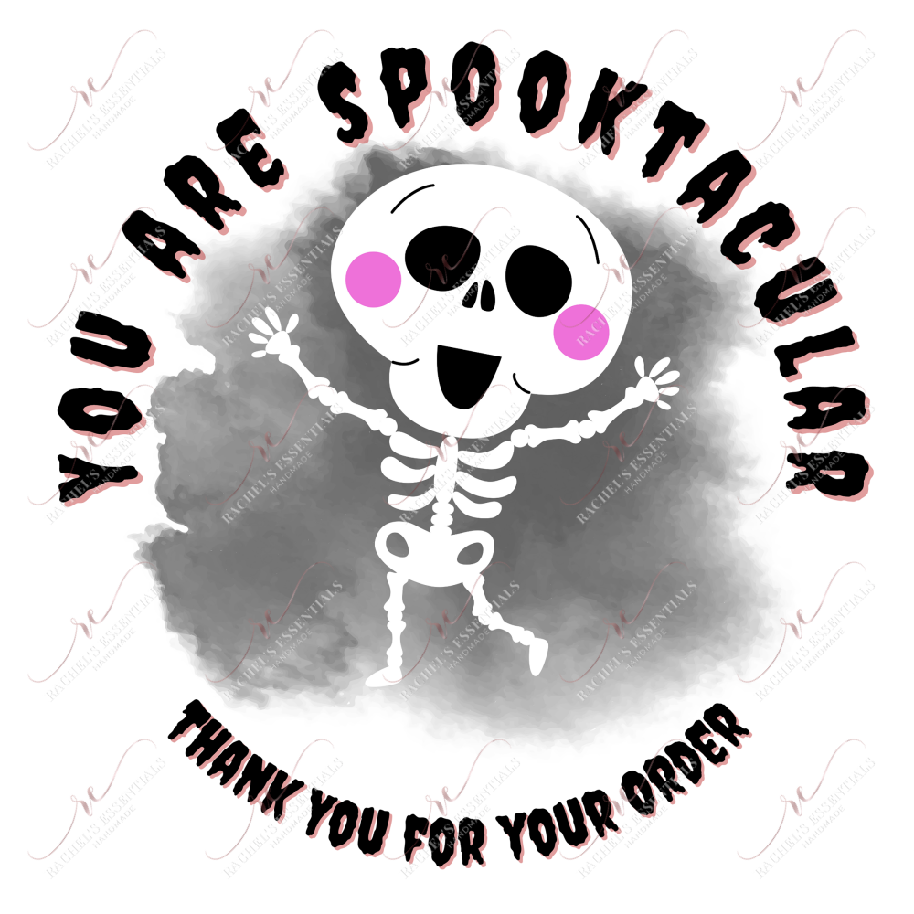 You Are Spooktacular - Business Sticker Set