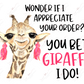 You Bet Giraffe I Do - Sticker Set