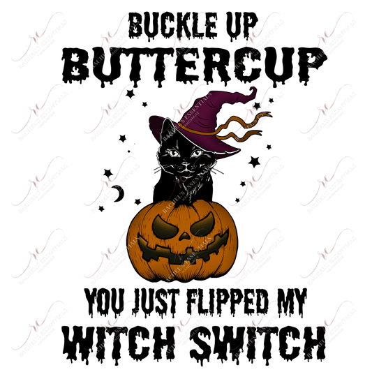 You Just Flipped My Witch Switch-Clear Cast Decal