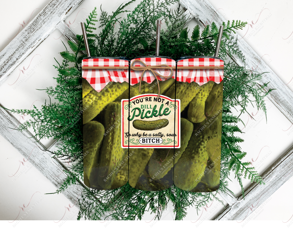 You’re Not A Pickle - Ready To Press Sublimation Transfer Print Sublimation