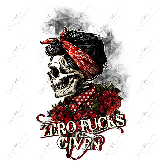 Zero Fucks Given - Ready To Press Sublimation Transfer Print Sublimation