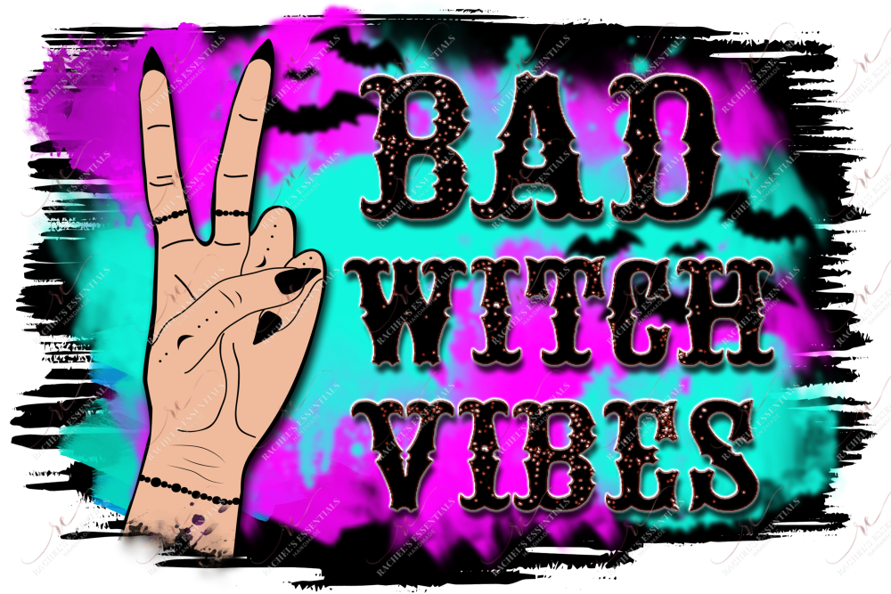 Sublimation 1.99 Bad witch vibes peace hand colorful - ready to press sublimation transfer print freeshipping - Rachel's Essentials