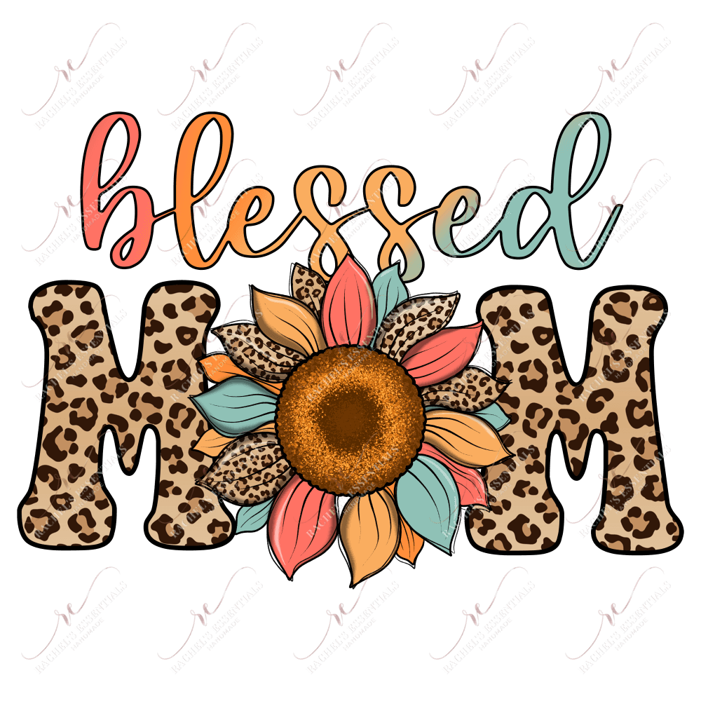 Blessed Mom - Ready To Press Sublimation Transfer Print Sublimation
