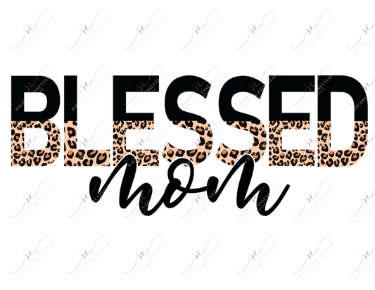 Blessed Mom Split Letters Black And Leopard - Ready To Press Sublimation Transfer Print Sublimation