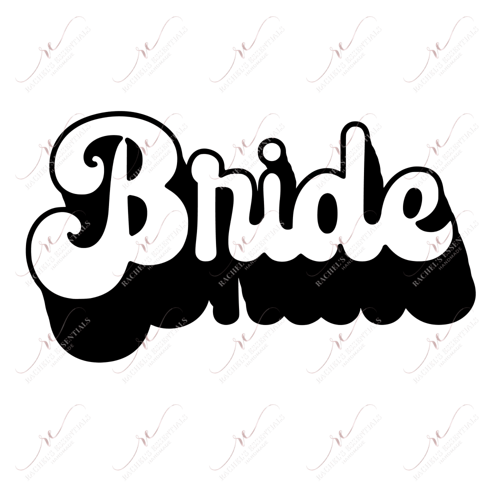 Bride - Ready To Press Sublimation Transfer Print Sublimation