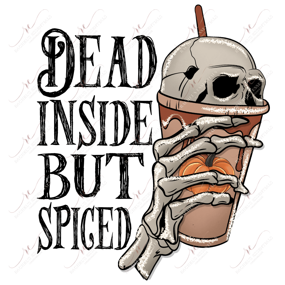 Dead Inside But Spiced - Clear Cast Decal
