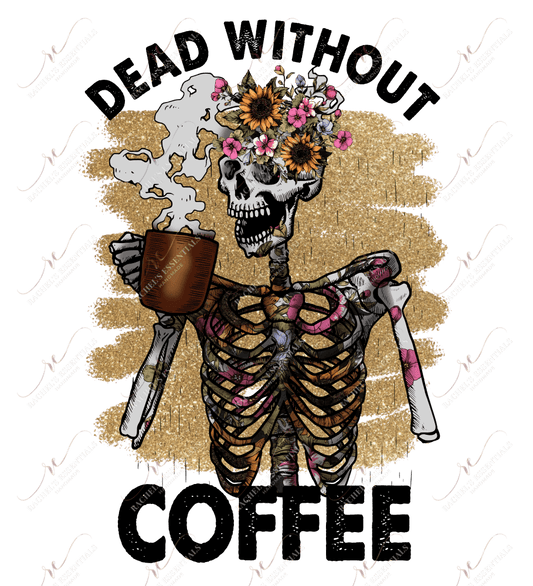 Dead Without Coffee Skeleton - Clear Cast Decal