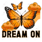Dream On- Clear Cast Decal