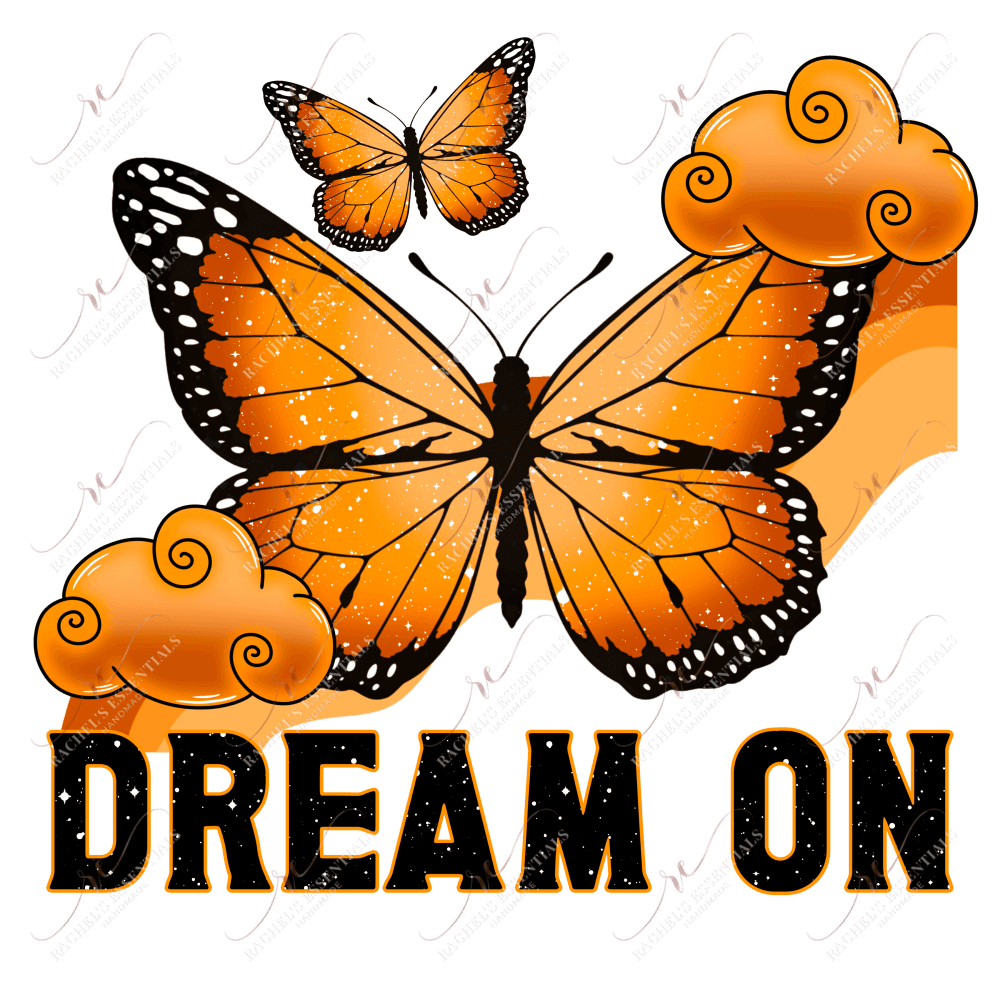 Dream On- Clear Cast Decal