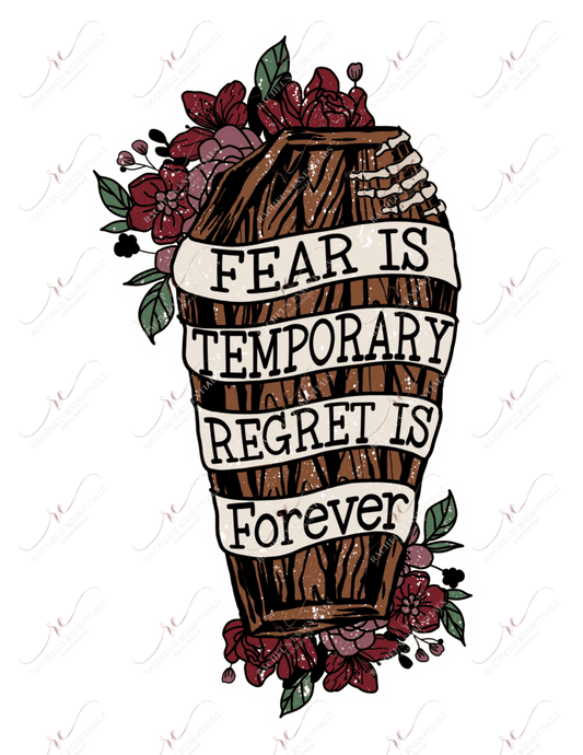 Fear Is Temporary Regret Forever - Sticker Set