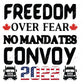 Freedom Over Fear No Mandates - Ready To Press Sublimation Transfer Print Sublimation