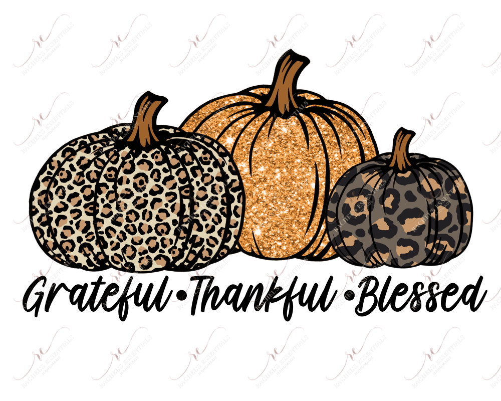 Grateful Thankful Blessed Leopard Pumpkins - Ready To Press Sublimation Transfer Print Sublimation