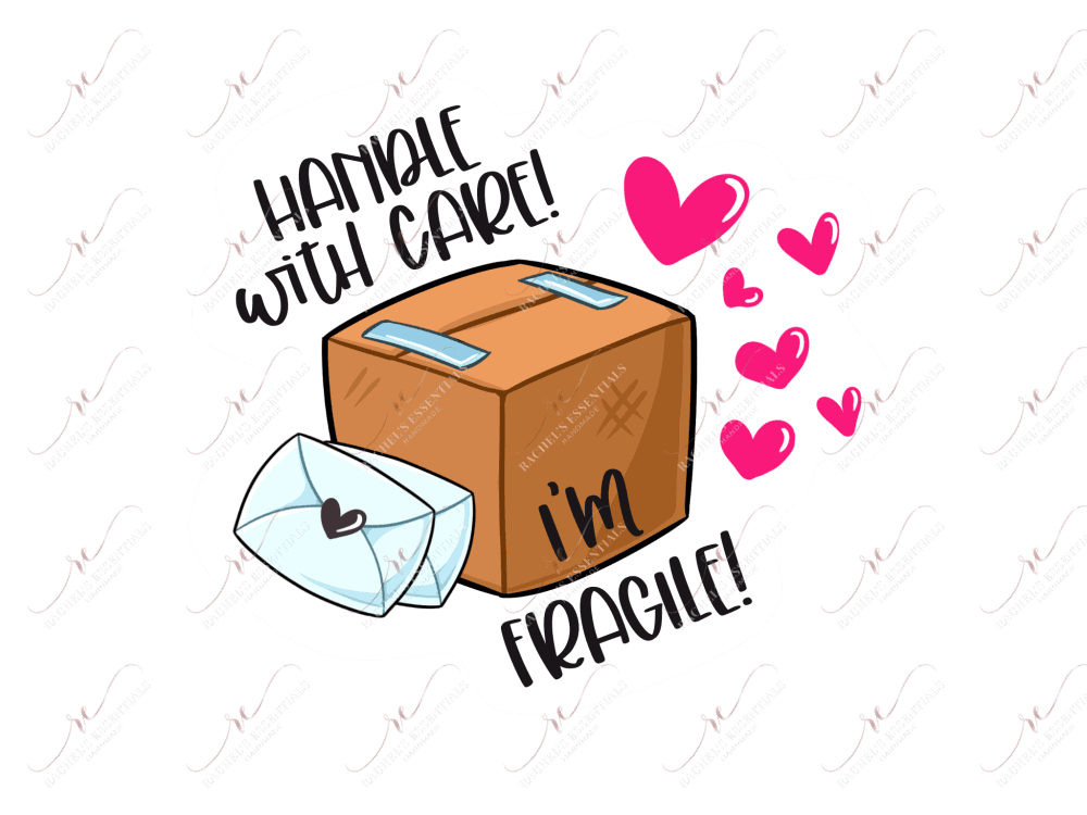 Handle With Care Im Fragile - Business Sticker Set